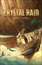 Crystal Rain by Tobias S. Buckell