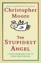 The Stupidest Angel by Christopher Moore